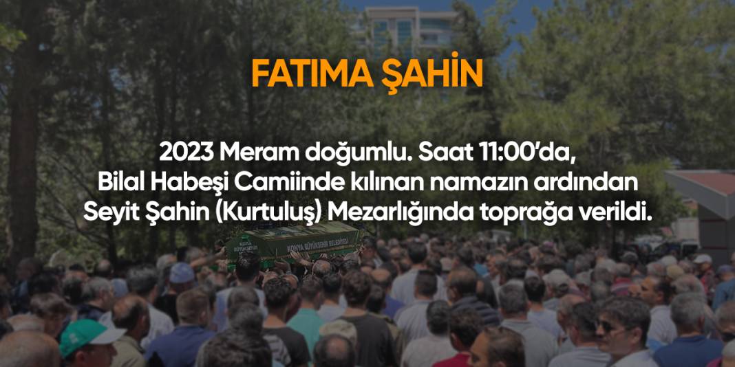 Konya'da bugün vefat edenler | 10 Ocak 2025 12